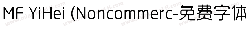 MF YiHei (Noncommerc字体转换